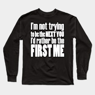 First ME Long Sleeve T-Shirt